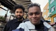 AR Rahman Discharged: Music Composer out of Hospital After Being Treated for Dehydration, Son AR Ameen Says He&rsquo;s &lsquo;Doing Well&rsquo; (See Post)