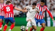 Atletico Madrid vs Real Madrid, UEFA Champions League 2024–25 Live Streaming Online & Match Time in India: How To Watch UCL Round of 16 Madrid Derby Match Live Telecast on TV & Football Score Updates in IST?