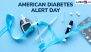 American Diabetes Alert Day 2025 Date in the United States: Know the Aim, History & Significance of the Important Event Sponsored by the American Diabetes Association