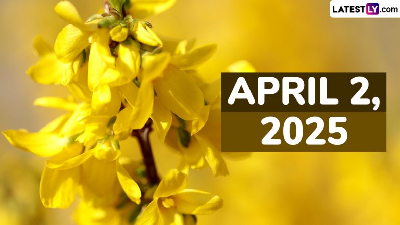 April 2, 2025 Special Days: Which Day Is Today? Know Holidays, Festivals, Events, Birthdays, Birth and Death Anniversaries Falling on Today's Calendar Date
