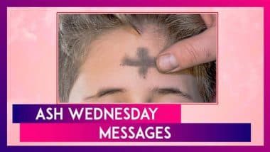 Ash Wednesday 2025 Messages, Quotes and Bible Verses To Send on the First Day of Lent