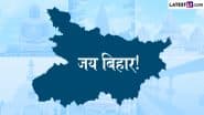 Bihar Diwas 2025 Messages in Bhojpuri: Wishes, WhatsApp Status, Photos, HD Wallpapers and Greetings To Share With Family and Friends