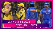 CSK vs MI IPL 2025 Stat Highlights: Ruturaj Gaikwad, Noor Ahmad, Rachin Ravindra Help Five-Time Champions Beat Mumbai Indians in 'El Clasico'