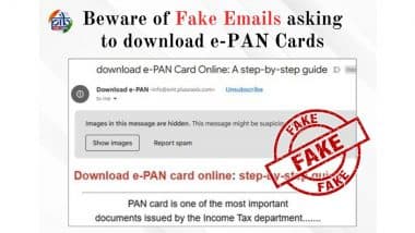 Received Email Asking You To Download E-PAN Card Online? PIB Fact Check Says It Is Fake