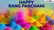 Rang Panchami 2025 Greetings and HD Images For Free Download Online: Wish Happy Ranga Panchami With These Messages, Quotes and Wallpapers To Celebrate the Festival