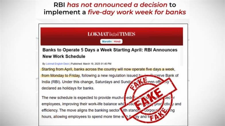 Banks To Remain Open Only 5 Days a Week From April? PIB Fact Check Debunks Fake Reports Going Viral on Social Media