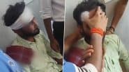 Punjab Shocker: Students From Bihar Assaulted, Attacked With Swords at Bathinda’s Guru Kashi University, Several Injured; Disturbing Videos Go Viral