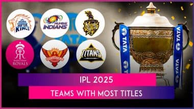 IPL 2025: Check Teams With Most Titles Ahead of Indian Premier League Season 18