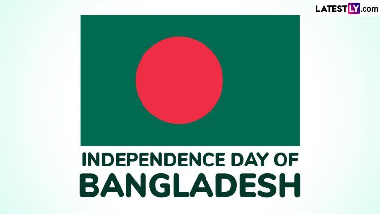 Independence Day of Bangladesh 2025 Date: Know History and Significance of the National Day That Marks the Country's Freedom From Pakistan in 1971