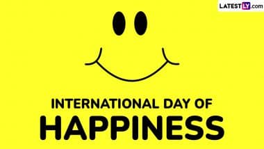 International Day of Happiness 2025 Date: Know History and Significance of the Day That Highlights the Importance of Happiness and Well-Being