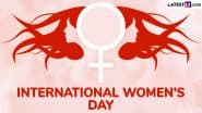 Happy Women’s Day 2025 Wishes: Share IWD Messages, Inspiring Quotes, HD Images, Greetings and Wallpapers To Honour and Empower Women