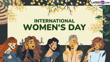 International Women’s Day 2025 Wishes: Best Messages, Powerful Quotes, Empowering Images, IWD Slogans, Greetings and HD Wallpapers To Celebrate Women