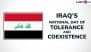 National Day of Tolerance and Coexistence 2025 in Iraq: Know Date, History & Significance of the Day Dedicated to Peaceful Coexistence Among Different Religious