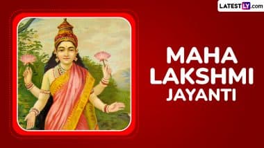 Maha Lakshmi Jayanti 2025: Know Date & Significance of the Day Dedicated to Goddess Lakshmi