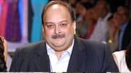 Mehul Choksi, Fugitive Businessman, Living in Belgium, Plans To Move to Switzerland for Treatment, Says Report