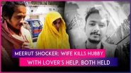 Ex-Merchant Navy Officer Saurabh Rajput Killed by Wife Muskan Rastogi & Her Lover Sahil Shukla in UP&rsquo;s Meerut; Body Chopped, Sealed in Cement-Filled Drum