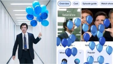 ‘Severance’: Google Celebrates Upcoming Season 2 Finale With Playful ‘Blue Balloons’ Easter Egg (Watch Video)