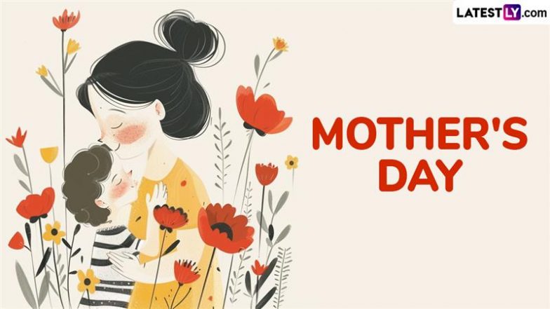 Mother’s Day 2025 Date in India: Significance and Celebration of the Day Dedicated to Mothers, Honouring Their Unconditional Love