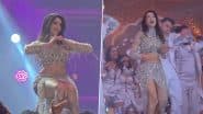 IIFA 2025: Nora Fatehi Takes Over the Stage With Her Stunning ‘O Saki Saki’ Performance (Watch Video)