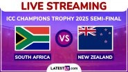 South Africa vs New Zealand Free Live Streaming Online, ICC Champions Trophy 2025 Semi-Final: How To Watch SA vs NZ CT Cricket Match Live Telecast on TV?