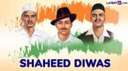 Shaheed Diwas 2025: Union Ministers Amit Shah, Nitin Gadkari, Congress Chief Mallikarjun Kharge and Others Remember Bhagat Singh, Rajguru and Sukhdev on Martyrs’ Day