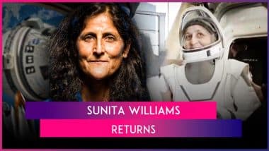 Sunita Williams Returns: NASA Astronaut Returns to Earth Aboard SpaceX Dragon Capsule After Spending Over 9 Months in Space