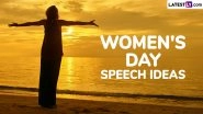 International Women&rsquo;s Day 2025 Speech Ideas for Students in English: Celebrate IWD With These Inspirational Speeches and Sayings in School (Watch Videos)
