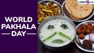 Pakhala Dibasa 2025 Date in India: When Is World Pakhala Day 2025? Know History and Significance of the Food Day That Honours Odisha's Traditional Rice Dish