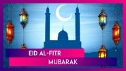 Eid al-Fitr 2025 Wishes, Quotes, Eid Mubarak Greetings & Messages To Celebrate the Festival