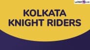 KKR Full IPL 2025 Schedule, Free PDF Download Online: Kolkata Knight Riders Matches in Indian Premier League Season 18 and Venue Details