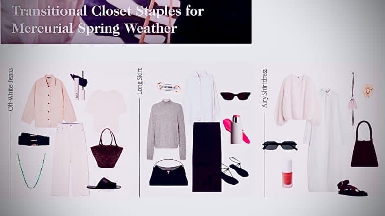 Staples for Mercurial Spring Weather
