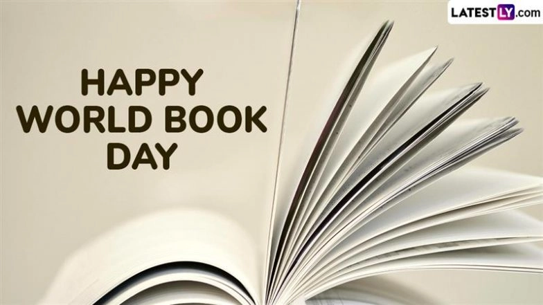 World Book Day 2025 Messages To Celebrate the Love for Books 
