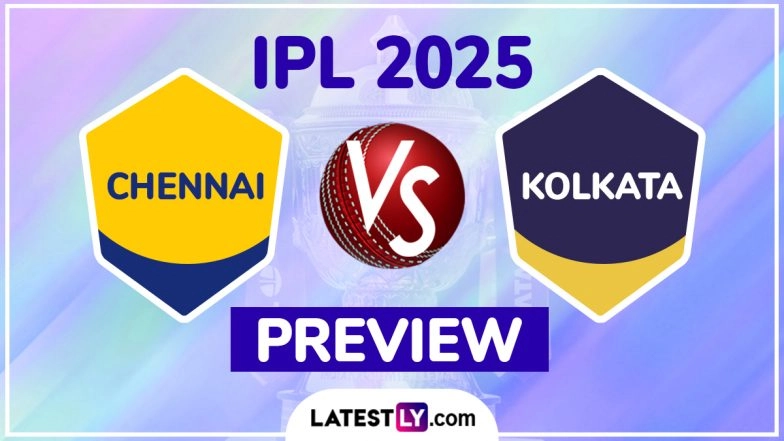 CSK vs KKR IPL 2025 Preview: Key Battles, H2H, Impact Players and More About Chennai Super Kings vs Kolkata Knight Riders Indian Premier League Season 18 Match 25