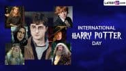 International Harry Potter Day 2025 Quotes: Best Sayings on Love, Life and Loss With HD Images, Wallpapers and Messages To Honour the Legacy of JK Rowling’s Fantasy Book Series