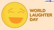 World Laughter Day 2025: From Dancing to Laughing Meditation, Joyful Practices That You Can Follow To Enhance Mental and Physical Wellbeing