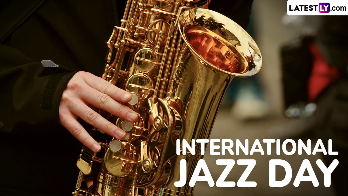 When Is International Jazz Day 2025? Know Date, History &amp; Significance of the Annual Global Event