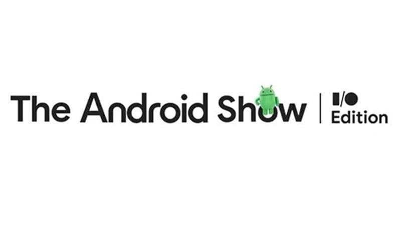 Google To Host Special Android Show on May 13 Ahead of I/O 2025, Expected To Share Updates on Android 16 and More