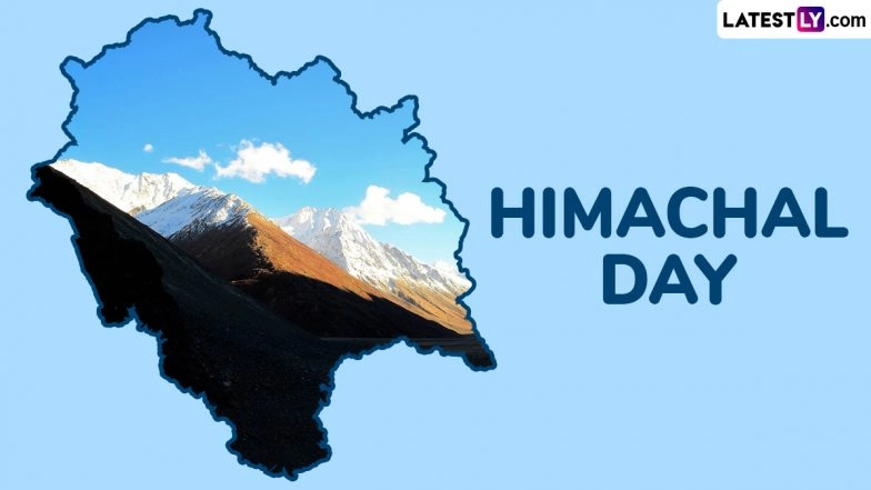 When Is Himachal Day 2025? Know Date, History and Significance of the Day When Himachal Pradesh Became a Province of India in 1948