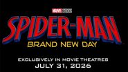 Entertainment News | 'Spider-Man 4' Titled as 'Brand New Day', Set to Hit Theaters in 2026