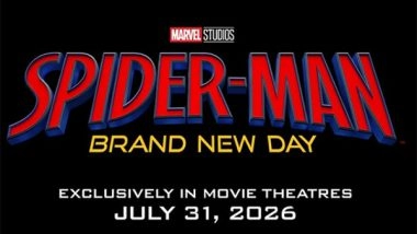 Entertainment News | 'Spider-Man 4' Titled as 'Brand New Day', Set to Hit Theaters in 2026