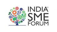 Business News | MSMEs Cannot Afford Additional Rs 1.5 Lakhs Per Year as Cost of Compliance Due to IMS: India SME Forum