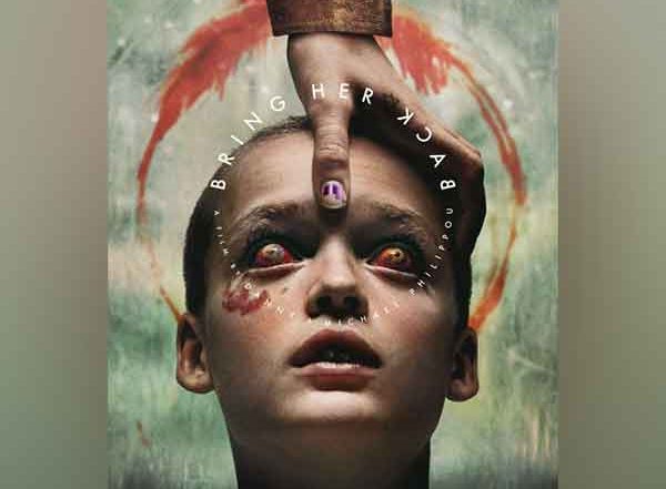 Entertainment News | 'Bring Her Back': Makers Drops Terrifying Trailer for New Horror Movie
