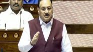 India News | Union Minister JP Nadda to Address Rajya Sabha on Waqf Bill Today