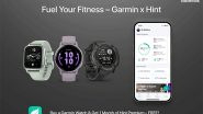 Business News | Clearcals Partners with Garmin India to Enhance Health and Fitness Tracking