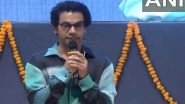 Entertainment News | If You Have Passion for Acting, then Follow It with Full Heart and Honesty: Rajkummar Rao at Haryana Film Festival 2025