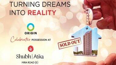 Business News | Turning Dreams into Reality: Origin Corp Celebrates Possession at Shubh Atika, Mira Road