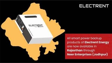 Business News | Electrent Energy Expands Offline Footprint in Rajasthan Through Strategic Partnership with Neer Enterprises