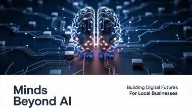Business News | Minds Beyond AI: Eastern India's Leading Local Search Optimization Company Elevates Local Businesses Through Cutting-Edge Website Design and GMB Services