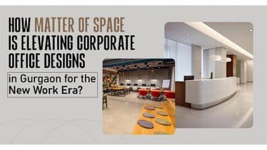 Business News | Matter of Space Revolutionizes Gurgaon's Corporate Landscape with Innovative Office Designs