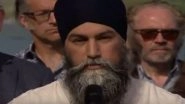 World News | No Takers for Pro-Khalistan Leader Jagmeet Singh in Canada Polls, Loses Seat; NDP Loses Party Status